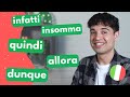 5 SUPER IMPORTANT linking words you need in Italian / CONNETTIVI da sapere in Italiano