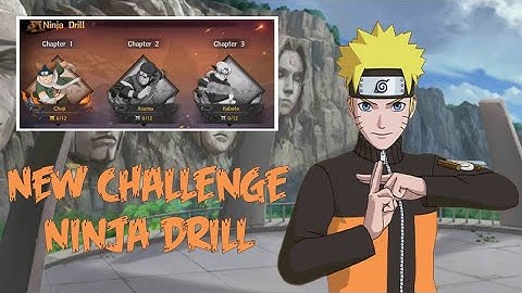Naruto: Six Paths Legend | New Challenge - Ninja Drill