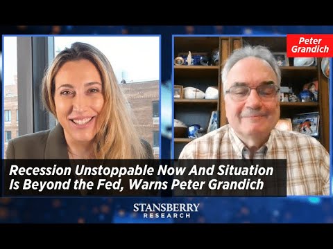 Recession Unstoppable Now And Situation Is Beyond the Fed, Warns Peter Grandich