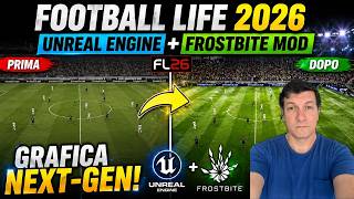 BEST GRAPHICS MOD 🔥 Unreal Engine + Frostbite su Football Life 2026! Installazione Completa
