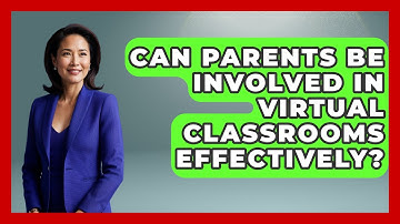 Can Parents Be Involved in Virtual Classrooms Effectively? | Teacher Tech Toolbox News
