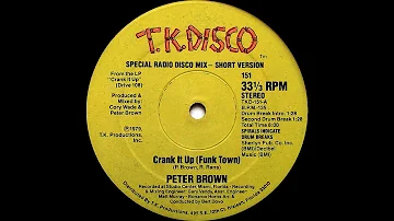 Peter Brown - Crank it up (Funk Town) (12" Long version '79)