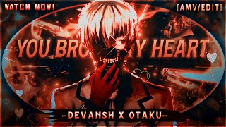 When Two Broken Editors Collab 🥶 - You broke my heart! [AMV/EDIT] 🔥| Alight Motion Edit  screenshot 3