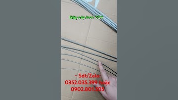 dây cáp inox - - Sdt/Zalo: 0352.035.399 hoặc 0902.801.505