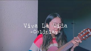 Viva La Vida - Coldplay (Cover +Lyrics/和訳) | Leigh-Anne’s Song Diary (and a life update!!)