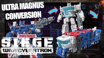How to Convert Leader Class Ultra Magnus | War for Cybertron: Siege | Transformers Official