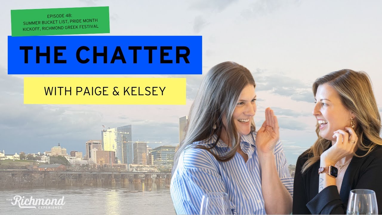 Ep 48: Summer Bucket List, Pride Month Kickoff, Richmond Greek Festival