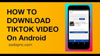 How to download TikTok video (without watermark) on Android Devices screenshot 3