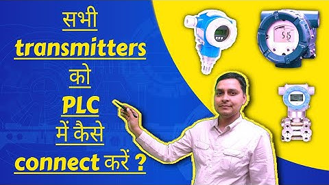 All transmitter wiring from plc |transmitter connections in instrumentation| plc signals