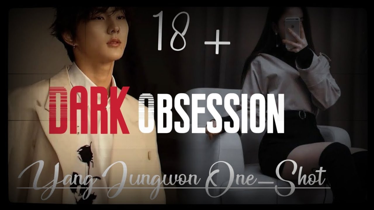 ○ Requested - 𝐷𝑎𝑟𝑘 𝑂𝐵𝑆𝐸𝑆𝑆𝐼𝑂𝑁 - 𝑌𝑎𝑛𝑔 𝐽𝑢𝑛𝑔𝑤𝑜𝑛 𝑂𝑛𝑒-𝑆ℎ𝑜𝑡.