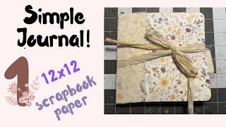 Simple Journal using ONE 12x12 scrapbookpaper #junkjournaljune 