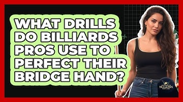 What Drills Do Billiards Pros Use To Perfect Their Bridge Hand? - Billiards Hustlers