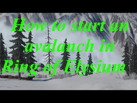 HOW TO START AN AVALANCHE IN RING OF ELYSIUM