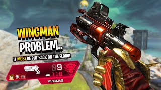 the one PROBLEM is with the WINGMAN..