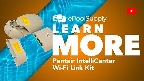 How to Install Pentair IntelliCenter Wi-Fi Link Kit
