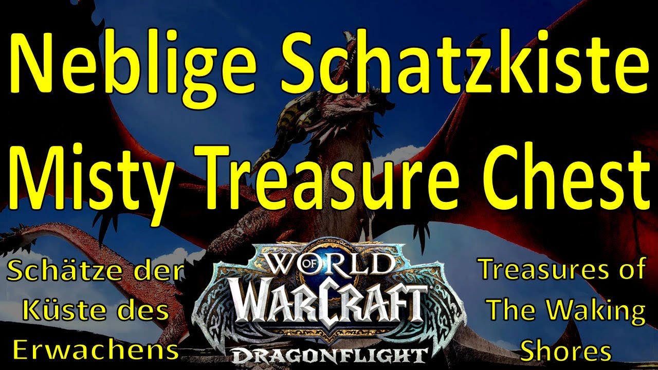 WoW Neblige Schatzkiste / Misty Treasure Chest Nebliges Säckchen