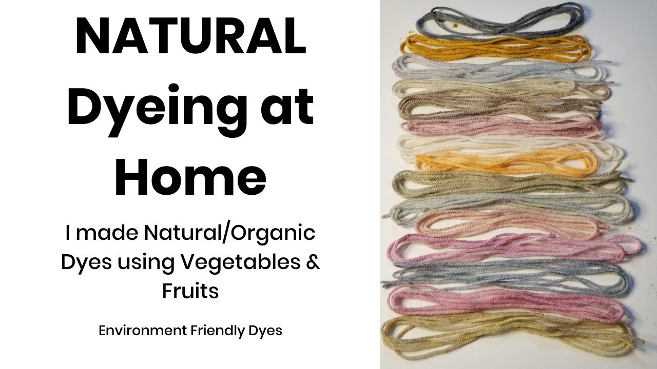 I made Natural Dyes using Vegetables & Fruits | 48 Hours into 4 minutes ...