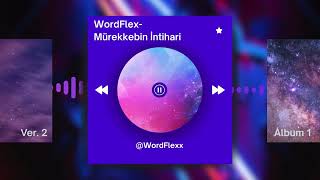 WordFlex - Mürekkebin İntihari