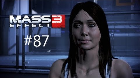 Mass Effect 3 Walkthrough (Female Shepard) Part 87