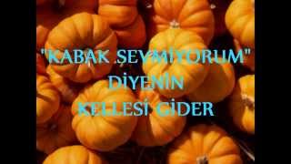 Kabak Sevmiyorum Diyenin Kellesi Gider (Sesli Kitap)