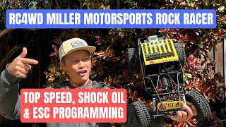 RC4WD Miller Motorsports Rock Racer - unboxing, top speed, programming, shock oil