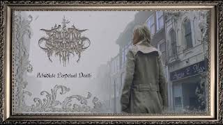 Download Lagu ADVENT SORROW - Absolute Perpetual Death MP3