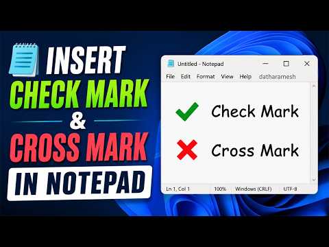 How to Insert Check Mark and Cross Mark In Notepad