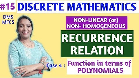 JNTUH DM R18 | Non Homogeneous or NON-LINEAR Recurrence Relation | Function in terms of POLYNOMIAL |