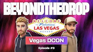 BTD EP 9 - Vegas Designer Con & New Collect Chain