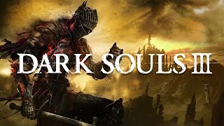 🔴Dark Souls 3 - Первый раз - Прохождение #4 с русской озвучкой.Cтрим. прямой эфир.  стрим в эфире