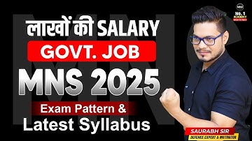 MNS 2025 Exam Pattern & Latest Syllabus | MNS CBT Exam Pattern 2025 | Best MNS Coaching - MKC