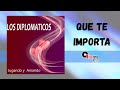 Capture de la vidéo Que Te Importa - Los Diplomaticos | Música Instrumental | Audio Oficial