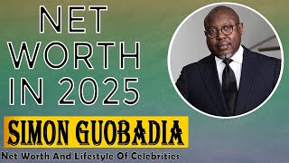 Simon Guobadia Net Worth 2025 Simon Guobadia’s Luxury Empire in 2025 – How He Got So Rich 💼💰