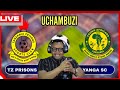 Live TZ PRISONS 0 1 YANGA DODOMA MOTO WA DEPU OKELLO PRISONS WANACHAPIKA HUKO BALAAA