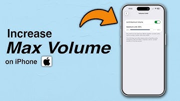 How to Increase Max Volume on iPhone - Step by Step