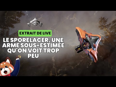 Le Sporelacer, une arme sous-estimée qu'on voit trop peu