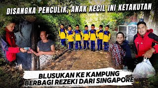 Download Lagu Blusukan Ke Kampung Berbagi Rezeki Dari Singapore‼️Disangka Penculik, Anak Kecil ini Lari Ketakutan. MP3