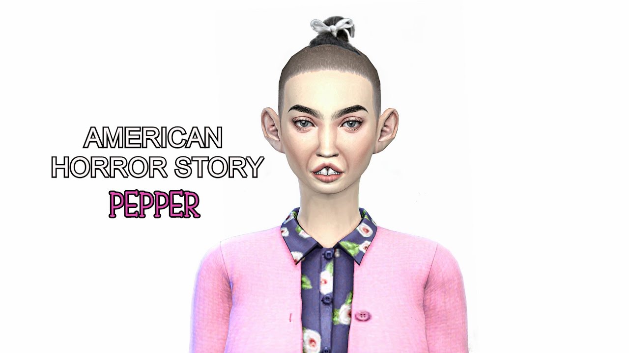 THE SIMS 4 CREATE A SIM PEPPER AHS FREAK SHOW YouTube