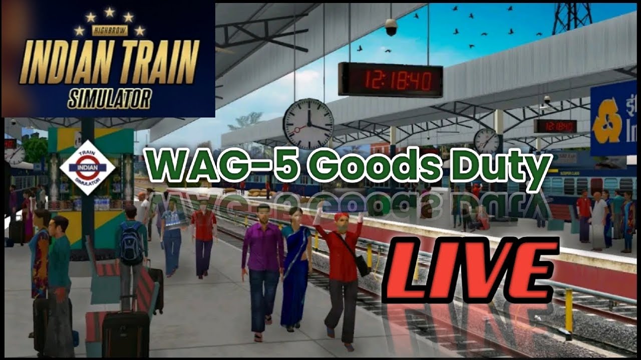 WAG-5 Goods Duty LIVE 🚂 | Indian Train Simulator Freight Gameplay