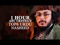 1 hour abu ubaydas top6 urdu nasheed