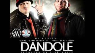 Dandole Gocho Feat Jowel Original