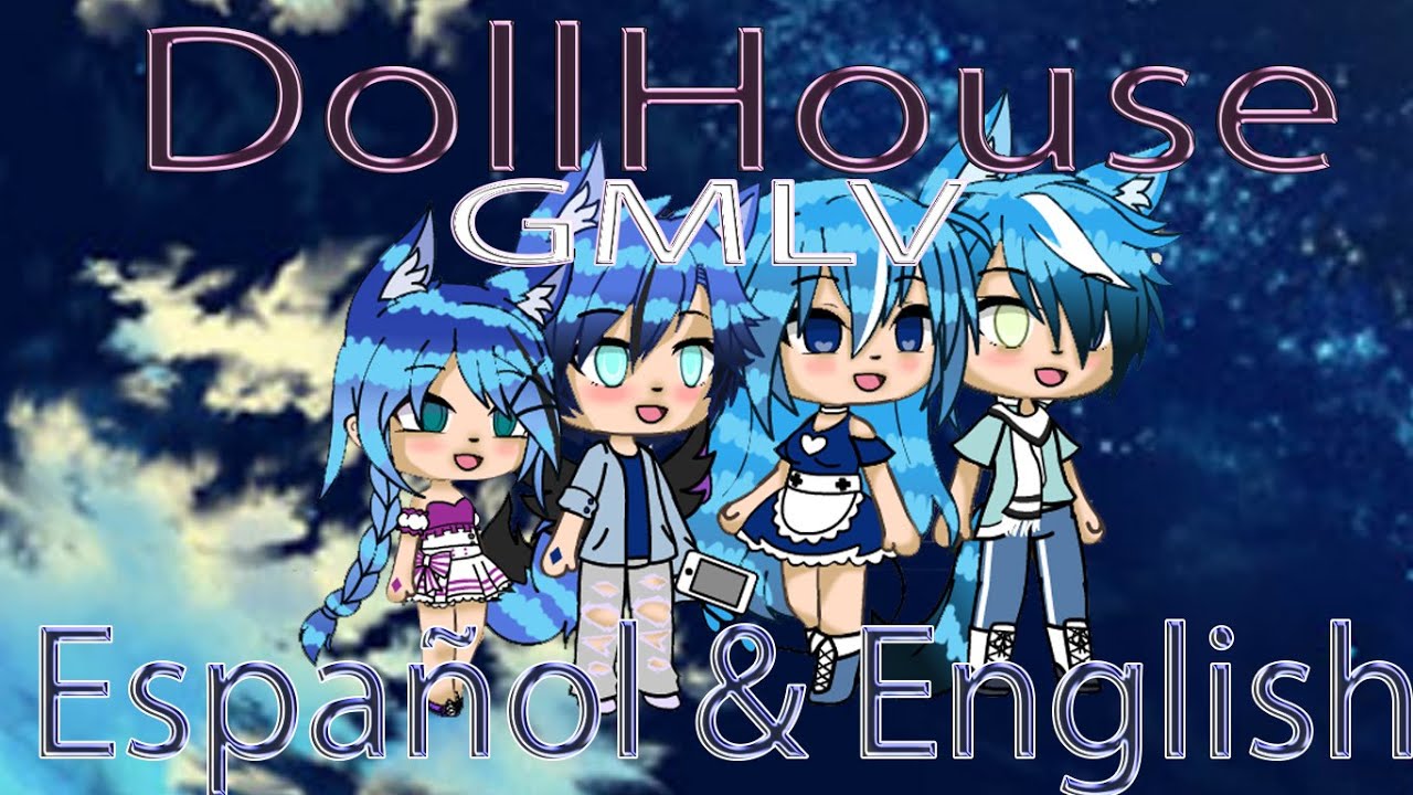 DollHouse //GLMV// Gacha Life // Español & English// SophiGacha. YouTube