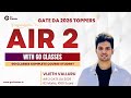 AIR - 2, Score 1000, GATE DA 2026 | Left GOOGLE | Vijeth Valluru | Our Complete DA Course Student