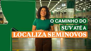 SUVs da Localiza Seminovos: como escolhemos e preparamos os modelos disponíveis nas lojas
