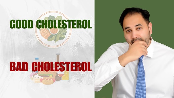 Good vs Bad Cholesterol -A Doctor Explains
