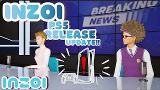 inZOI | PS5 Release Time Frame Revealed + Community Feedback on the teams decision 🔧👷🏼‍♂️📝