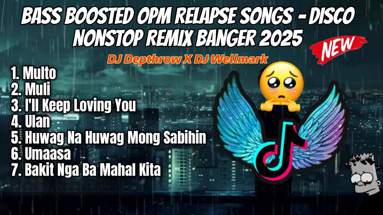 BASS BOOSTED OPM Relapse Songs – Disco Nonstop Remix Banger 2025
