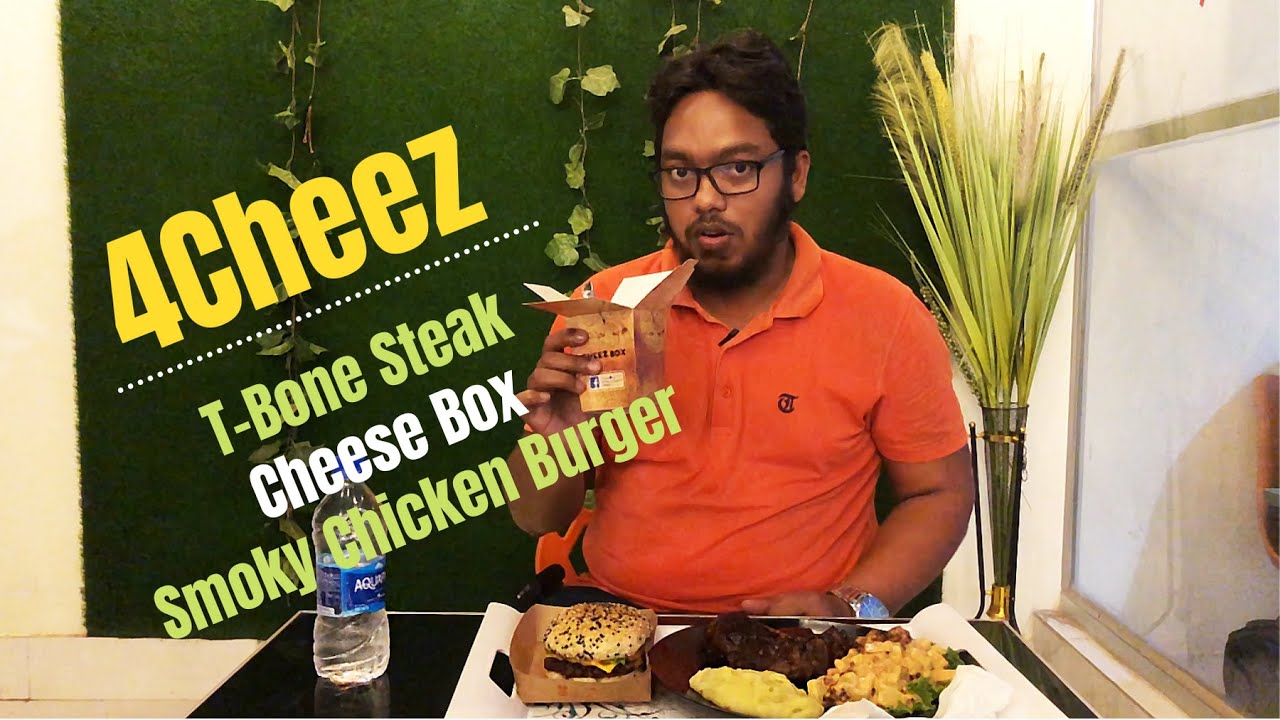 T-bone Beef Steak, Cheese Box, and Smoky Chicken Burger Review । 4Cheez Khulna | FoodieBuzz