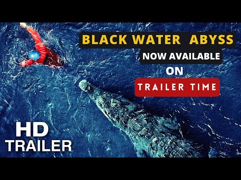 black-water-abyss-trailer-2020-|-jessica-mcnamee-movie-|-trailer-time