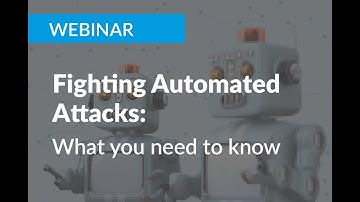 Webinar: Generation A: Fighting Malicious Automation with Automation